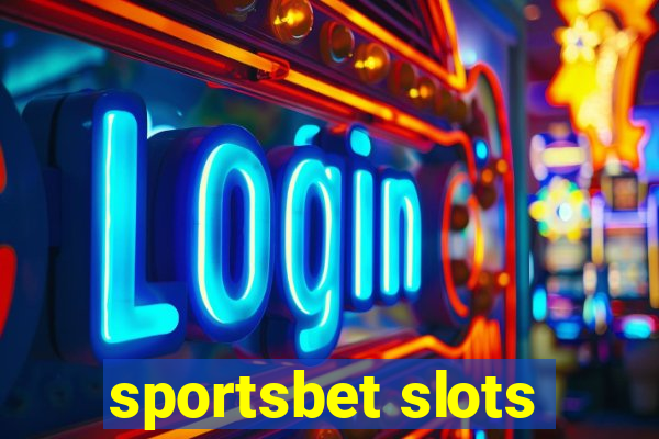 sportsbet slots