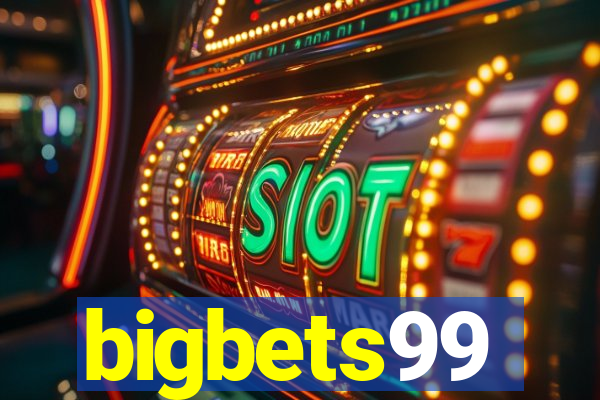 bigbets99