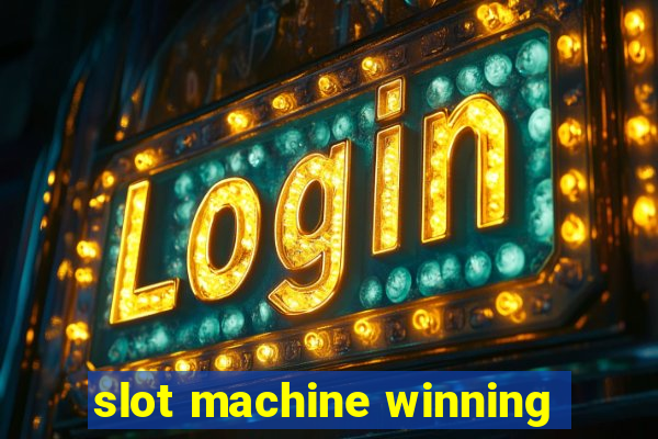 slot machine winning