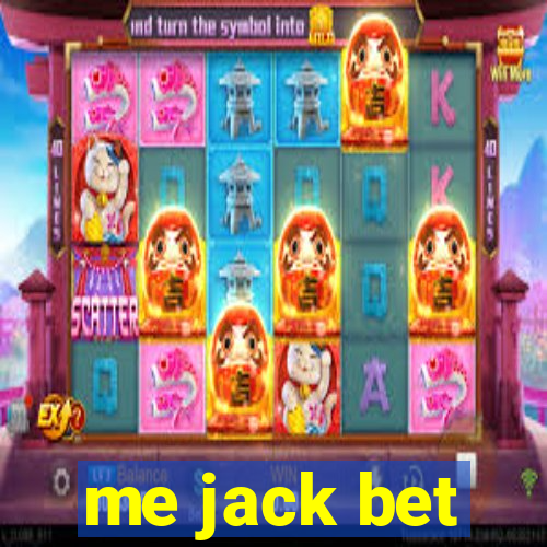 me jack bet