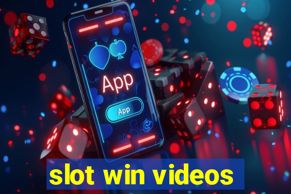 slot win videos