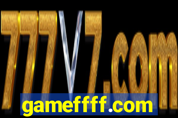 gameffff.com