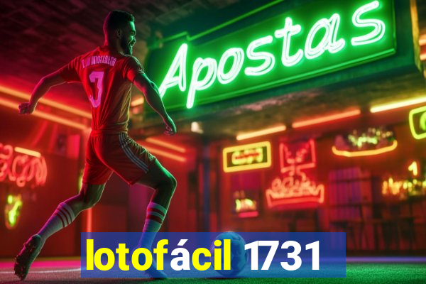 lotofácil 1731