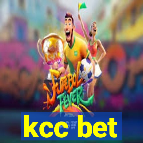 kcc bet