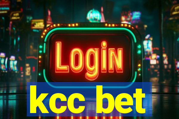 kcc bet