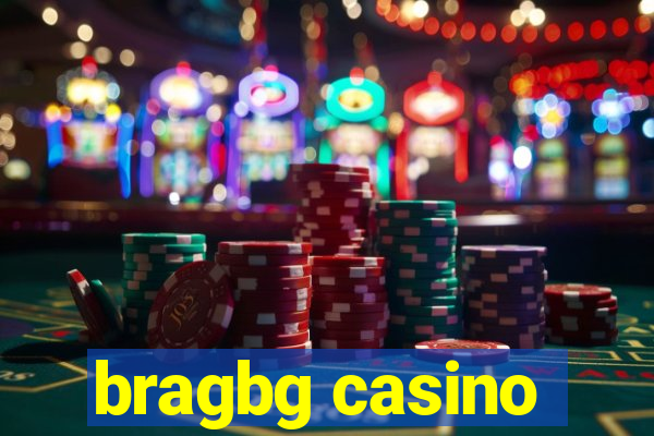 bragbg casino