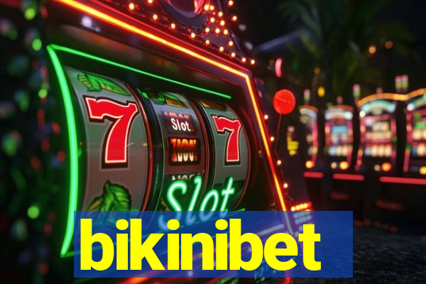 bikinibet