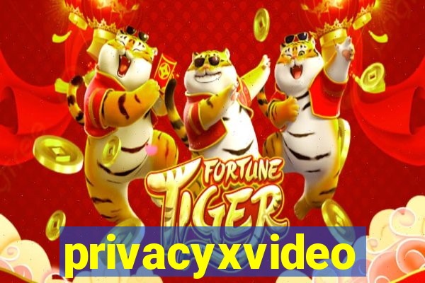 privacyxvideo