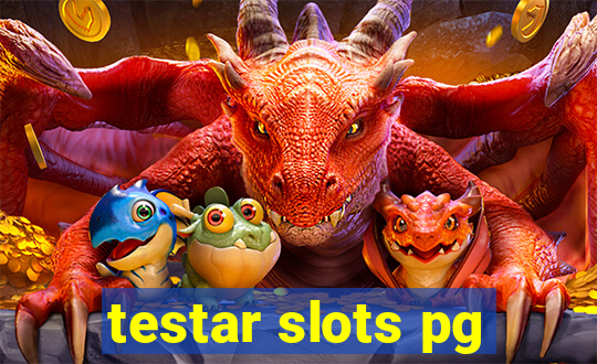 testar slots pg