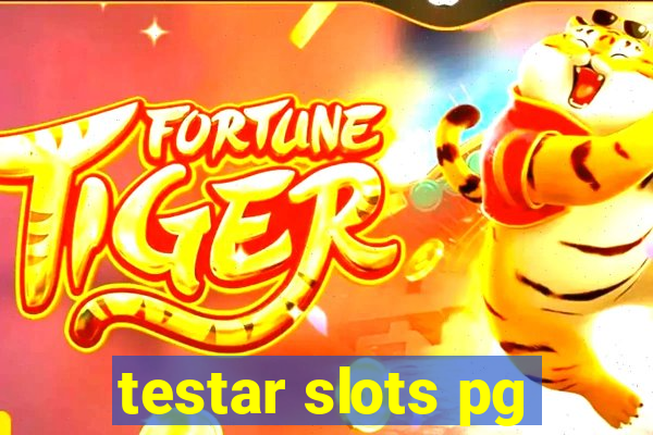 testar slots pg