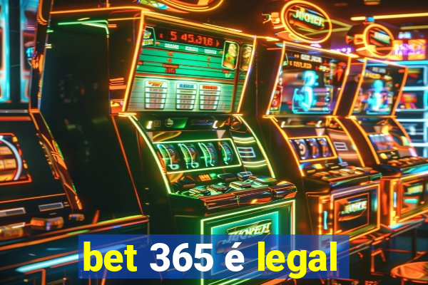 bet 365 é legal