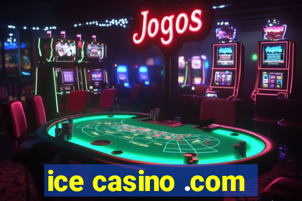 ice casino .com