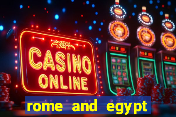 rome and egypt slot machine