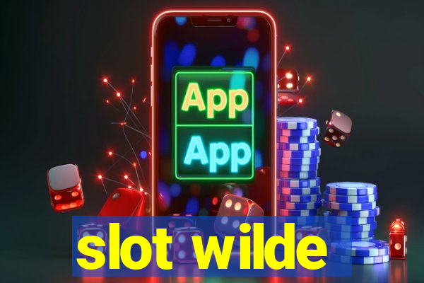 slot wilde