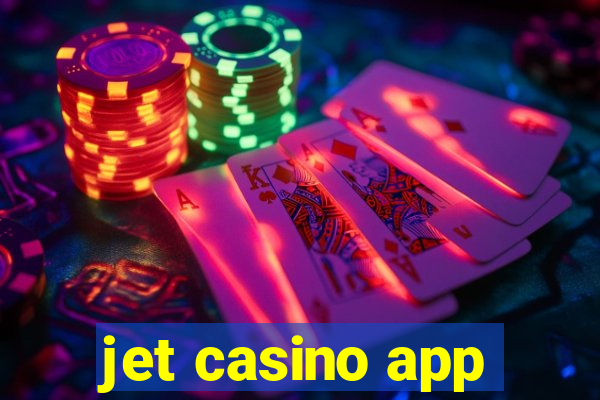 jet casino app