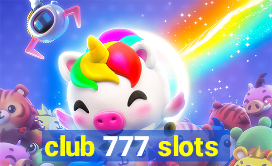 club 777 slots