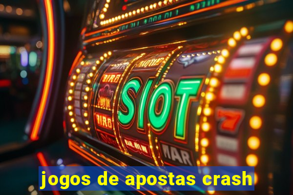 jogos de apostas crash