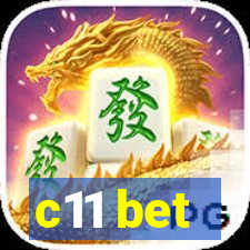 c11 bet