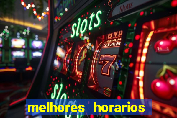 melhores horarios para jogar cassino