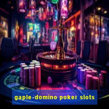 gaple-domino poker slots