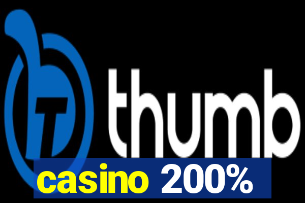 casino 200%