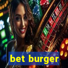 bet burger