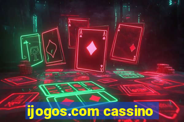 ijogos.com cassino