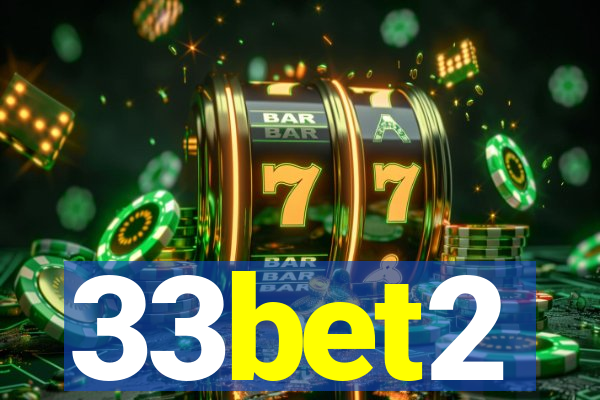 33bet2