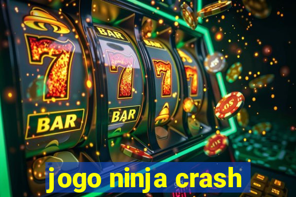 jogo ninja crash