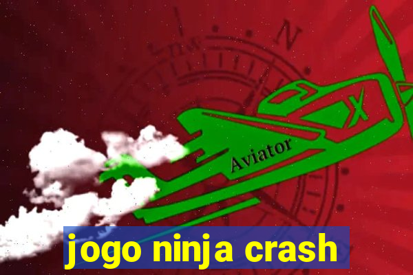 jogo ninja crash