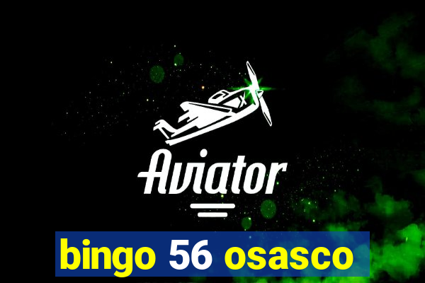 bingo 56 osasco