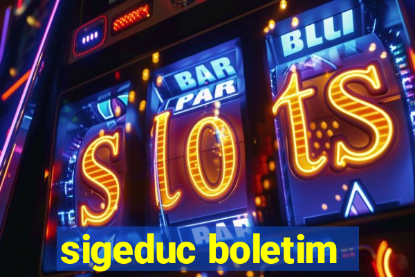 sigeduc boletim