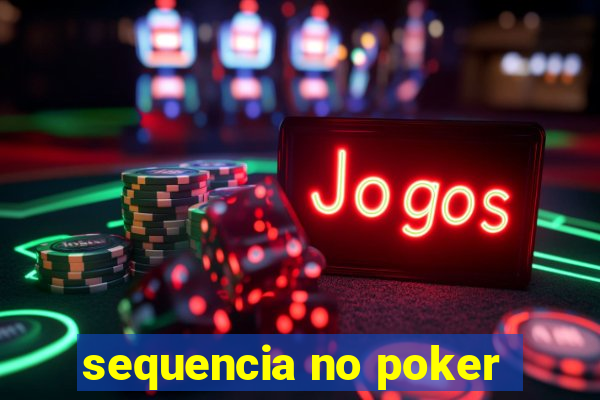 sequencia no poker