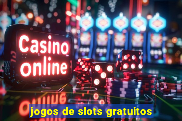 jogos de slots gratuitos