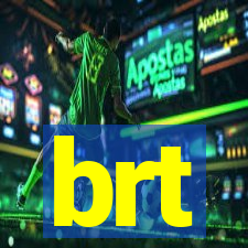 brt