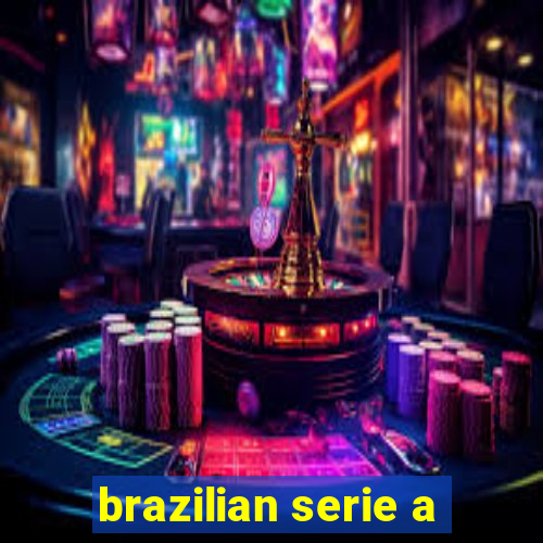 brazilian serie a