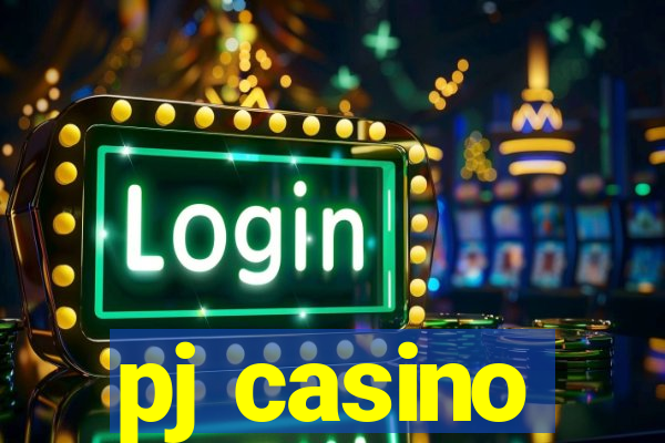 pj casino