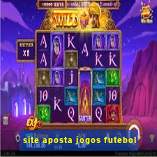 site aposta jogos futebol