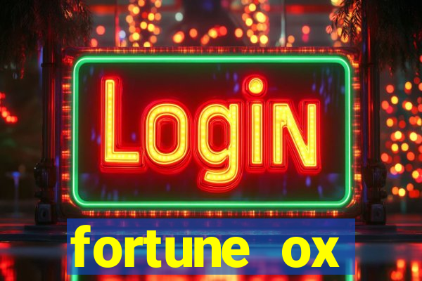 fortune ox horários pagantes