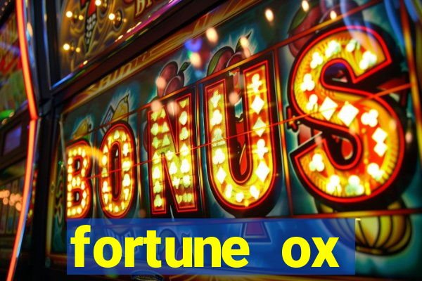 fortune ox horários pagantes