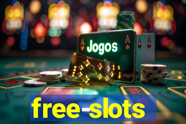 free-slots