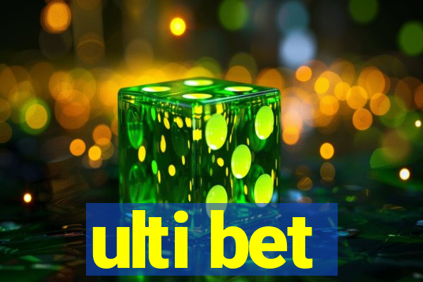 ulti bet