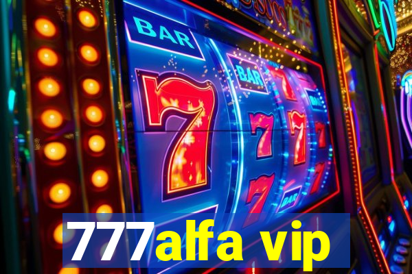 777alfa vip