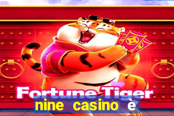 nine casino è legale in italia