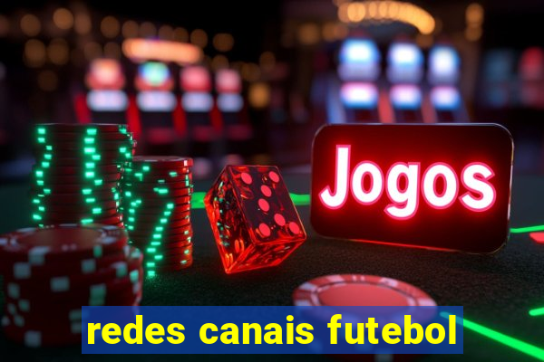 redes canais futebol