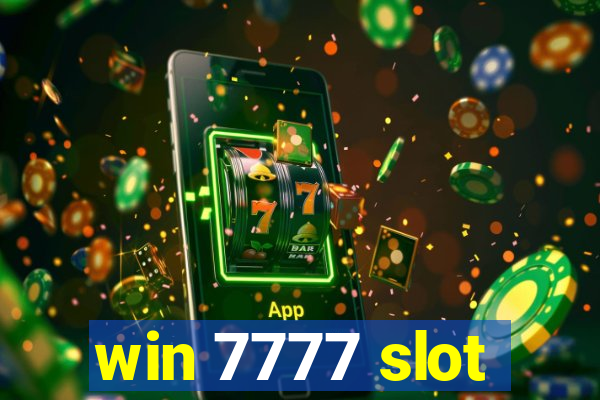 win 7777 slot