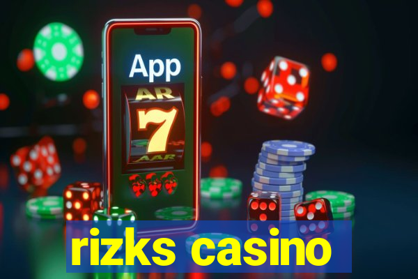 rizks casino