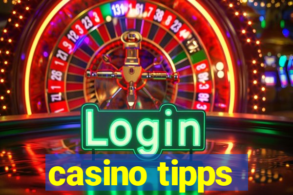 casino tipps