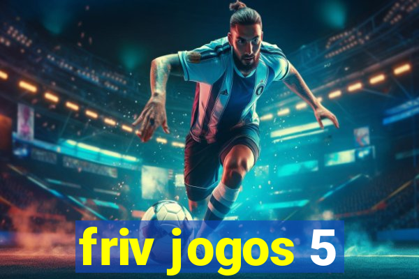 friv jogos 5