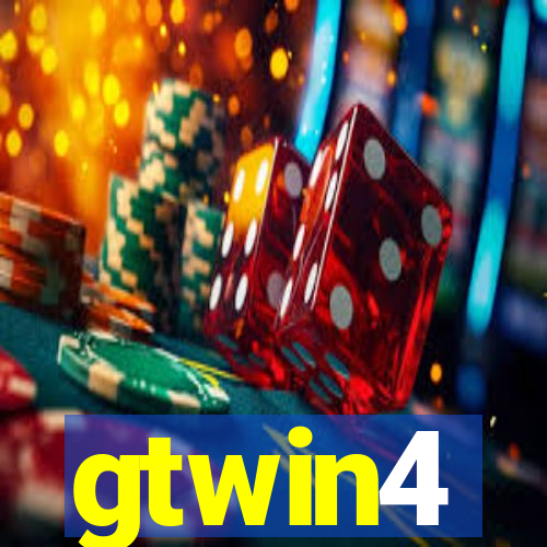 gtwin4